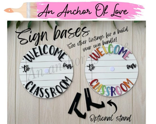 Welcome to our classroom sign BASE ONLY - Interchangeable classroom sign / base only/ see other listings for more options!