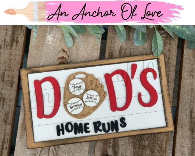 Dads home runs- Father's day Gift-Gifts for Dad-Father's Day Sign-Fathers day gifts-baseball gifts.baseball Gift-Dads homerun-baseball dad