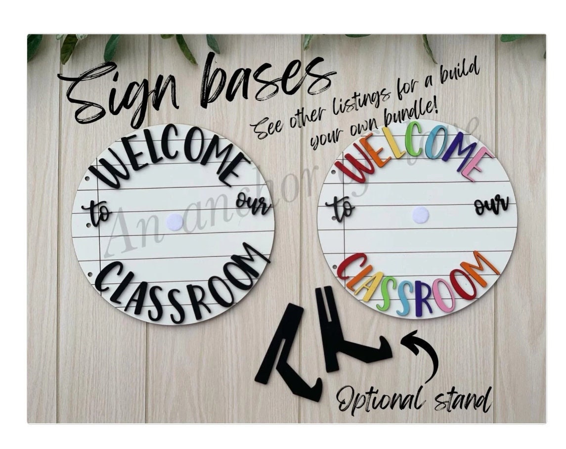 Welcome to our classroom sign BASE ONLY - Interchangeable classroom sign / base only/ see other listings for more options!