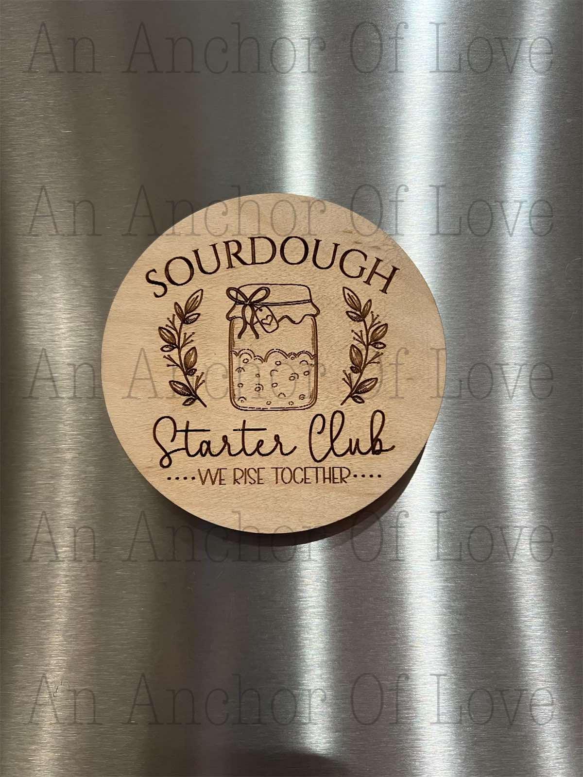 Sourdough Starter Club Magnet- Sourdough Lovers Gift- Sourdough Starter- Sourdough bread- Sourdough Maker- Gift for bakers