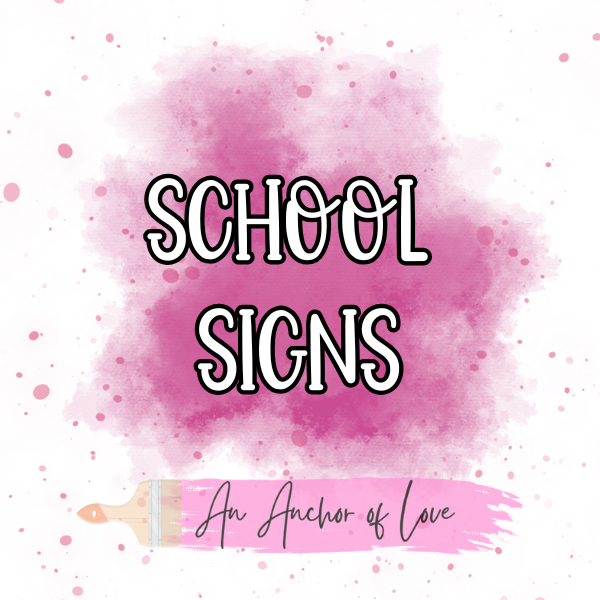 School Signs