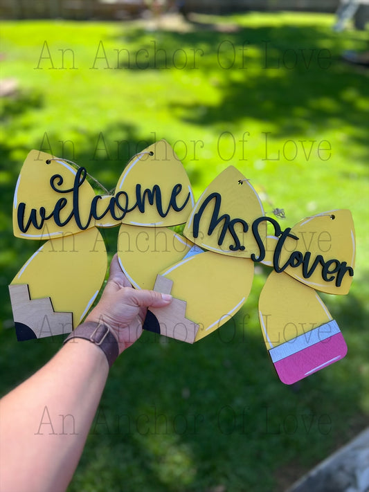 Bow shaped Pencil -Welcome Sign -teachers pencil sign; classroom decor; teacher's door; back to school gift