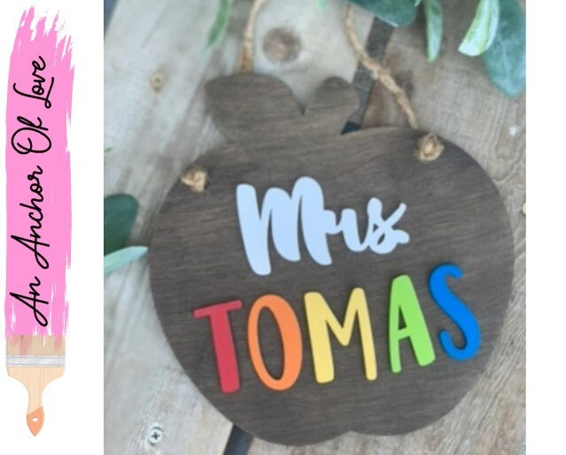 Raised lettering rainbow teachers apple sign; classroom decor; personalized teachers apple; back to school