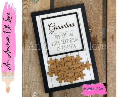 Personalized Grandma Puzzle Sign/ Gift for Grandma /Grandma You are the Piece that Holds us Together Puzzle/ Grandparents Day Gift