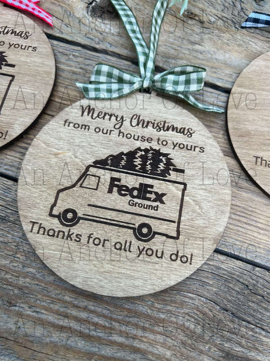 Delivery Driver FED EX Thank you Appreciation Ornament