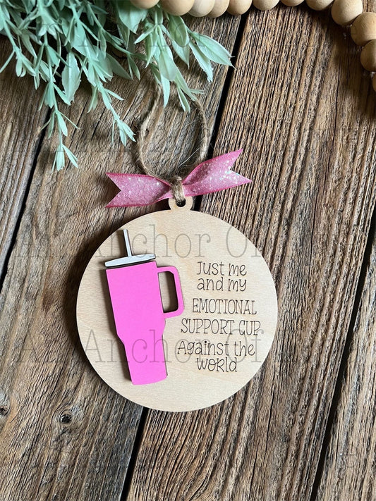 emotional support cup ornament- cup lovers ornament- gag gift ornament for woman