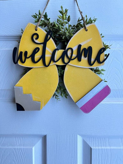 Bow shaped Pencil -Welcome Sign -teachers pencil sign; classroom decor; teacher's door; back to school gift